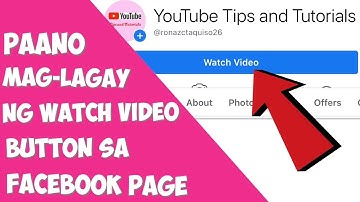 HOW TO ADD WATCH VIDEO BUTTON ON FACEBOOK PAGE | Paano maglagay ng watch button sa FACEBOOK PAGE