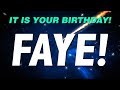 HAPPY BIRTHDAY FAYE! This is your gift.