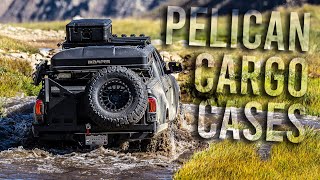 GEAR STORAGE - Pelican Cargo Case Review - Store Your Overland Gear