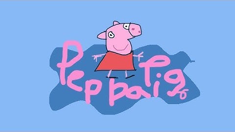 Homemade Intros: Peppa Pig