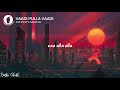 | Vaadi Pulla Vaadi ( Lyric Video ) | Hip Hop Tamizha | Butter Skotch | Mp3 Song