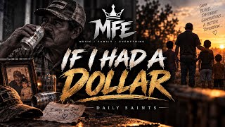 If I Had a Dollar – Daily Saints x MFE |  Audio