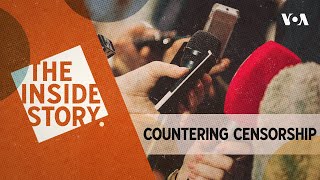 The Inside Story | A Free Press Matters, Countering Censorship