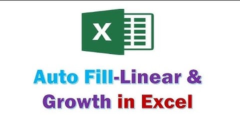 Excel Tutorial - Auto Fill- Linear & Growth