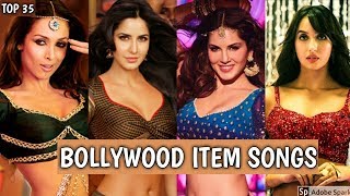 Top 35 Bollywood Item Songsdance Songs