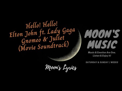 ♪ Hello! Hello! - Elton John ft. Lady Gaga ♪ | Gnomeo & Juliet (2011 Movie) | Lyrics + Kara