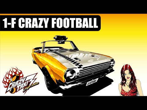 Crazy Taxi 3 High Roller 1 F Crazy Football Crazy X