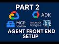 Create AI Agents That Talk to Your Database | GCP + MCP Toolbox - Part # 2 / 2