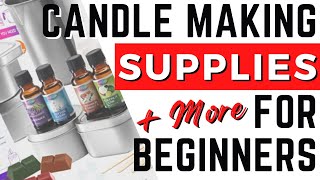 Candle Making Supplies & Tools I'd Use to Start Candle Making in 2022 | Equipment, Software & More