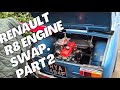 Renault R8 Proto: 1397cc C2J engine swap *Part 2*
