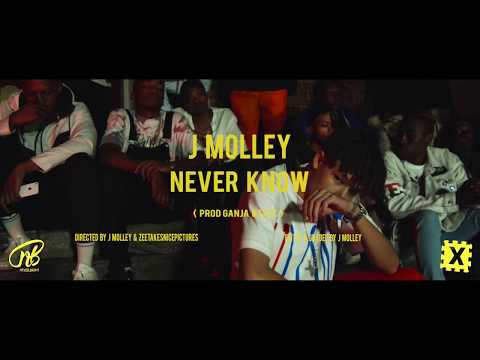 J Molley - Never Know ( Official Music Video )