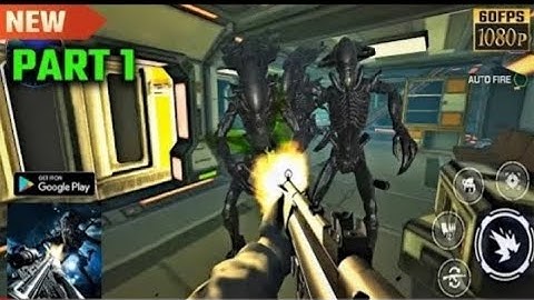 Alien   Dead Space Alien Android Gameplay   Part 1  1080 X 1920 60fps #Gaming