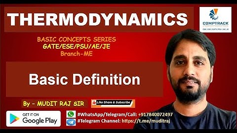 Thermodynamics by Mudit Raj Sir | Basic Definition