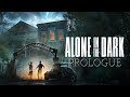 ALONE IN THE DARK - REMAKE 2023 / PROLOGUE For The Upcoming Horror Classic / Gameplay
