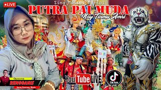 🔴PUTRA PAI MUDA Live Punduan