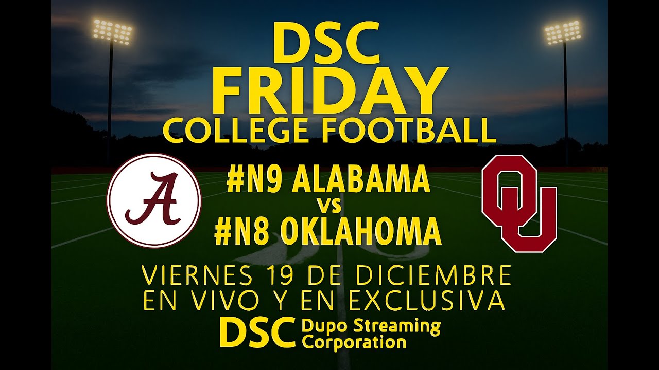 COLLEGE FOOTBALL PLAYOFF 2025-26 | 1RA RONDA | ALABAMA vs OKLAHOMA - EN ...