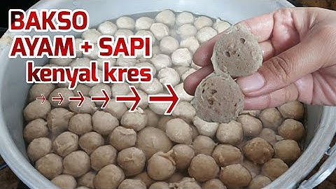 PADAT & KENYAL KRES!! RESEP BAKSO AYAM MIX SAPI KOMPLIT UNTUK IDE JUALAN!!