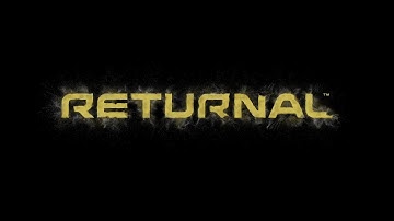 [PS5] RETURNAL - until 1st death or 30min