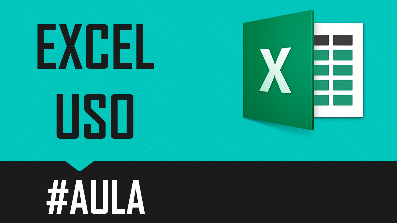 Excel - Aula 1 - Uso - YouTube