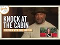 Interview with Dave Bautista (KNOCK AT THE CABIN)