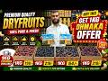 Dhamaka Offer / Buy 1Kg Get 1Kg / Premium No.1 Quality Dry Fruits Spices / 1Kg Courier Available