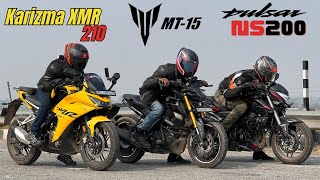 Hero Karizma XMR vs Yamaha MT15 vs Pulsar NS200 Drag Race