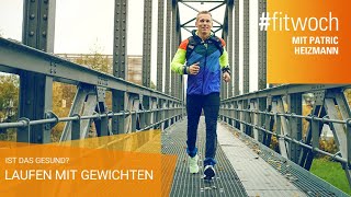 Running with weights | #fitwoch with Patric Heizmann