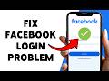 How To Fix Facebook Login Problem | Resolve Facebook Sign In Issues 2026