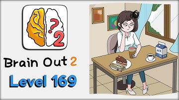 Brain Out 2 Level 169 Walkthrough Solution