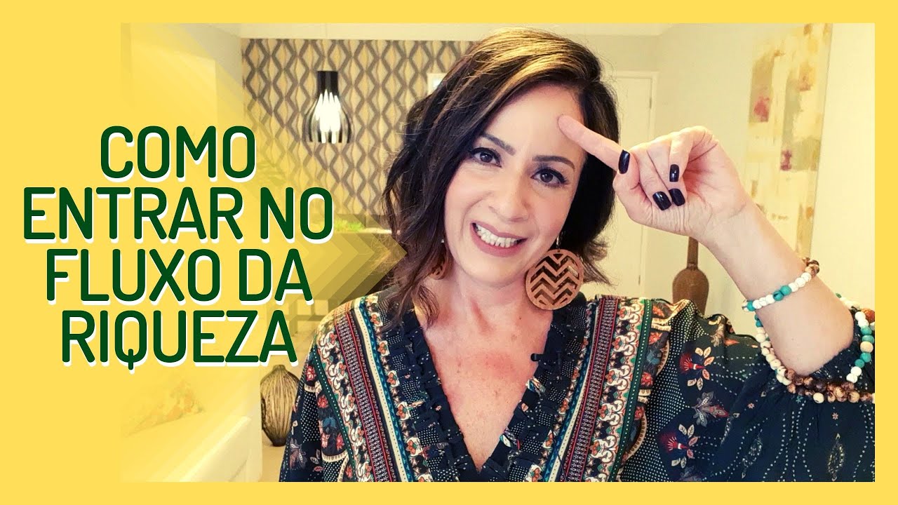 COMO ENTRAR NO FLUXO DA RIQUEZA