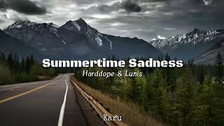 Summertime Sadness (Lyrics) - Harddope & Lunis