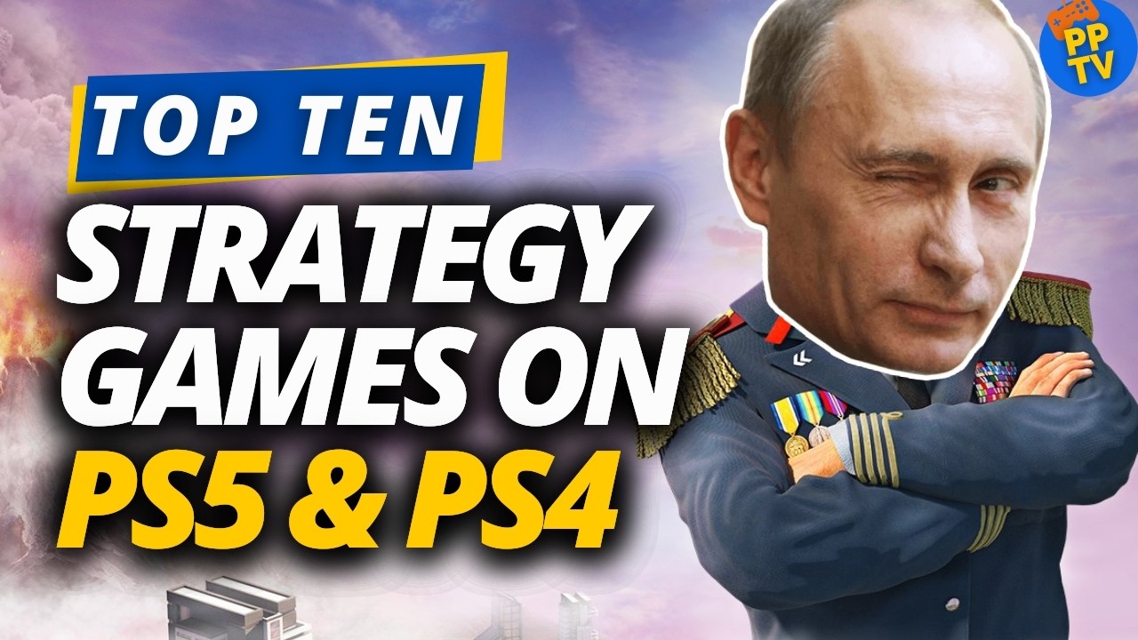 Best Strategy and Management Games on PS5 & PS4 Pure Play TV YouTube