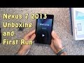 Nexus 7 2013 Unboxing and First Run