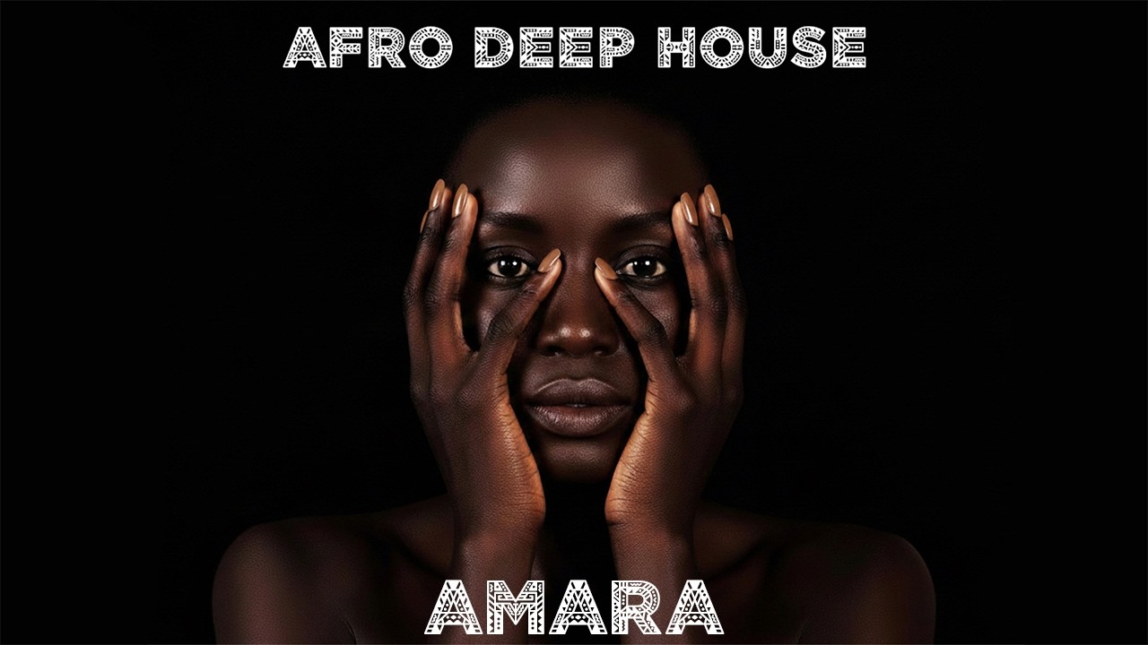 Amara - Sea (Afro 🏜️ Ethno Deep House Music 2026)