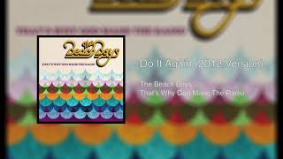 The Beach Boys - Do It Again (2012 Version)