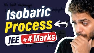 Isobaric Process with PYQs #jee #neet Vikrant Kirar