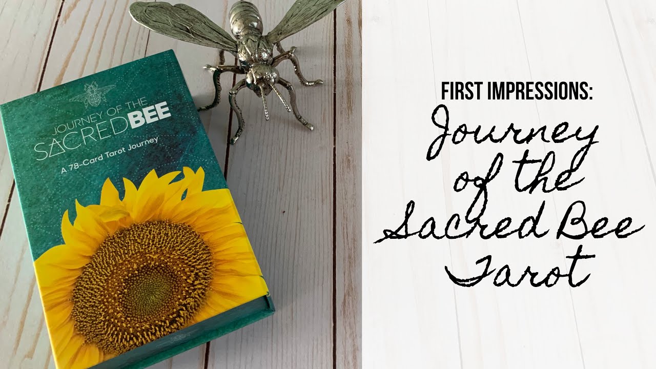 First Impressions: Journey of the Sacred Bee Tarot