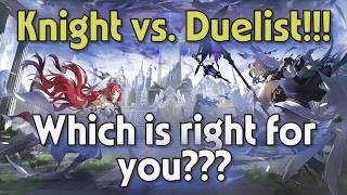 Sword x Staff - Duelist vs. Knight WHICH TO PICK???