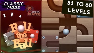 Roll The Ball - Slide Puzzle - Classic Mode - 51 To 60 Levels
