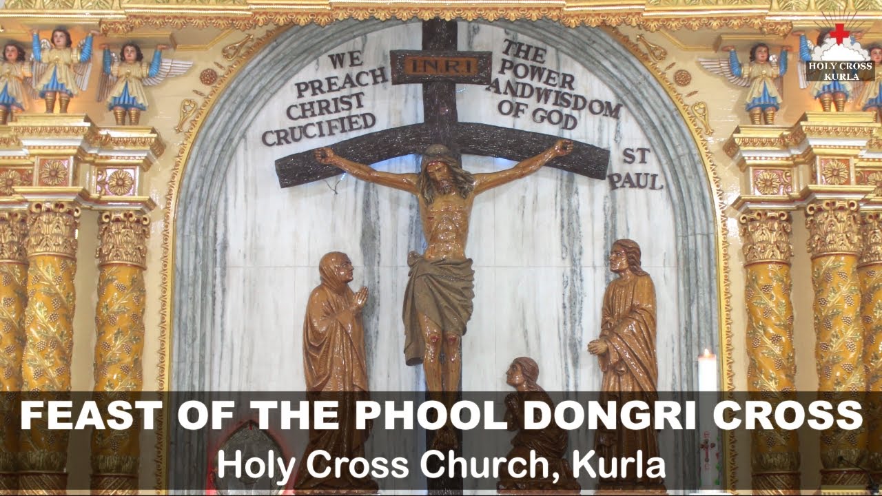 The Holy Eucharist   May 10 2020  Feast of the Phool Dongri Cross  Holy Cross Church Kurla