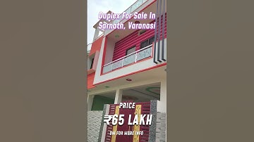 DUPLEX FOR SALE IN VARANASI! ✨#forsale #sale  #realestate #duplex  #varanasi