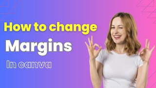 How to Change Margins in Canva 📏✨