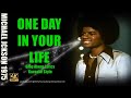 Michael Jackson One Day In Your Life 1975 4K Lyrics