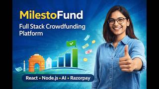 MilestoFund — Full Stack Crowdfunding Platform | React + Node.js + Supabase + Razorpay + Gemini AI