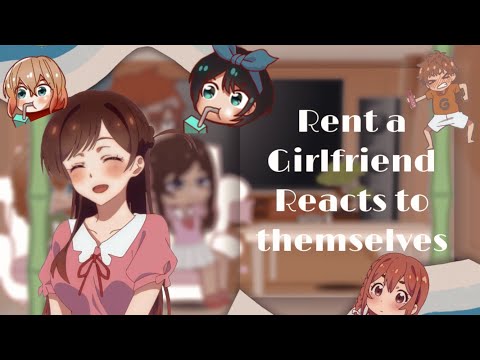 Rent A Girlfriend Reacts To Themselves No Part 2 