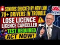 🚨 Australia Licence SHOCK CHANGE May 2026 😱 70+ Drivers MUST PASS Medical Test or LOSE Licence 🚗💥