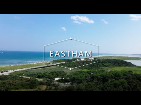 Meet Eastham, Cape Cod.