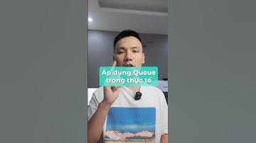 Ví dụ thực tế về cấu trúc hàng đợi (Queue)  #vunguyencoder