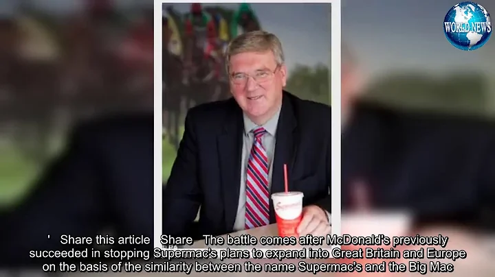 World News - McDonald’s LOSES 'Big Mac' rights in Europe after Supermac's challenge