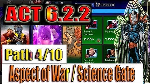 Act 6.2.2 Path 4/10 (Aspect of War/Science Gate) - Marvel Contest of Champions